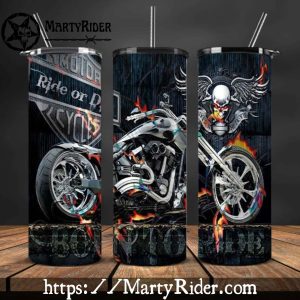 Ride Or Die Chopper Harley Davidson Tumblers 20oz